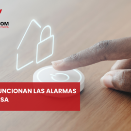 cómo funcionan las alarmas para casa