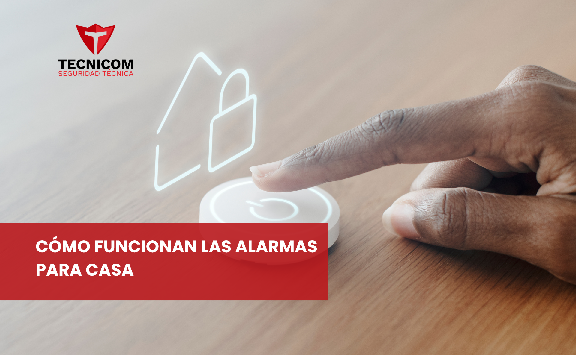 cómo funcionan las alarmas para casa