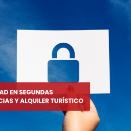 Seguridad en segundas residencias y alquiler turístico